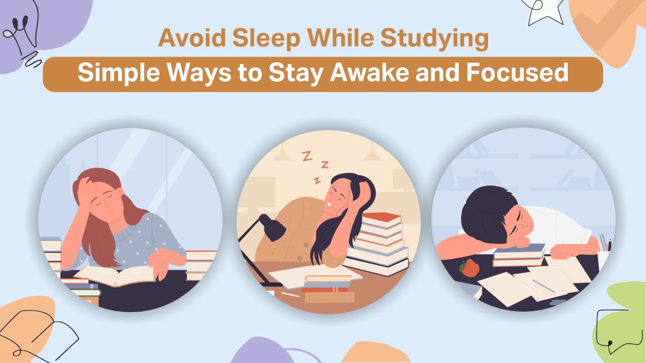 You are currently viewing Avoid Sleep While Studying: Simple Ways to Stay Awake and Focused