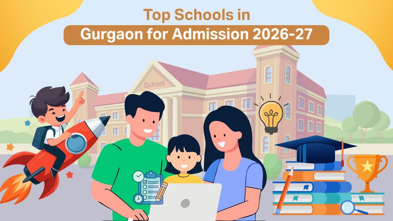 You are currently viewing Top Schools in Gurgaon | Admissions Open 2026-27
